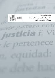 Informe de la Comisión de modernización del lenguaje jurídico