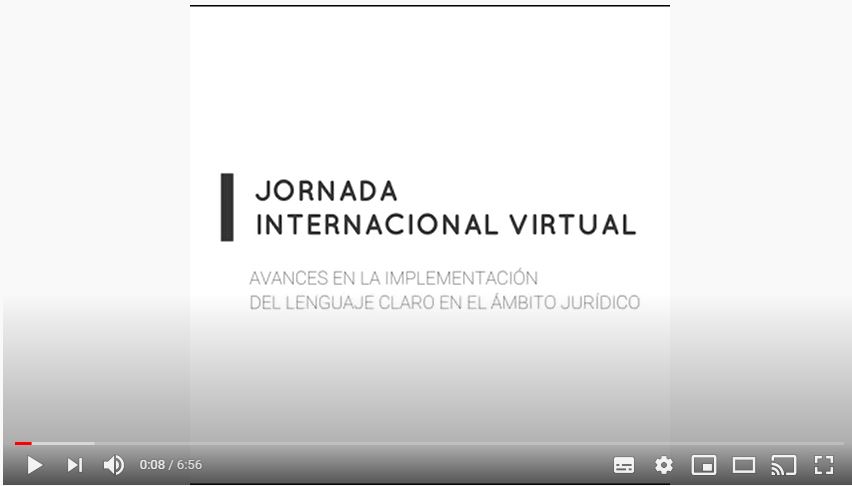 Jornada Internacional Virtual de Lenguaje Claro en el ámbito jurídico. 6 de 8
